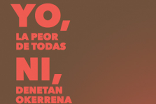 Exposición “Yo la peor de todas”